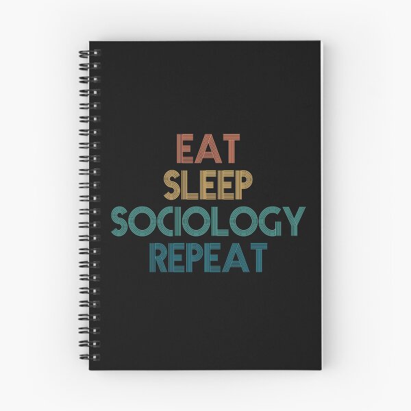 Item preview, Eat Sleep Sociology Repeat - Gift For Sociology Fans designed and sold by kindxinn.