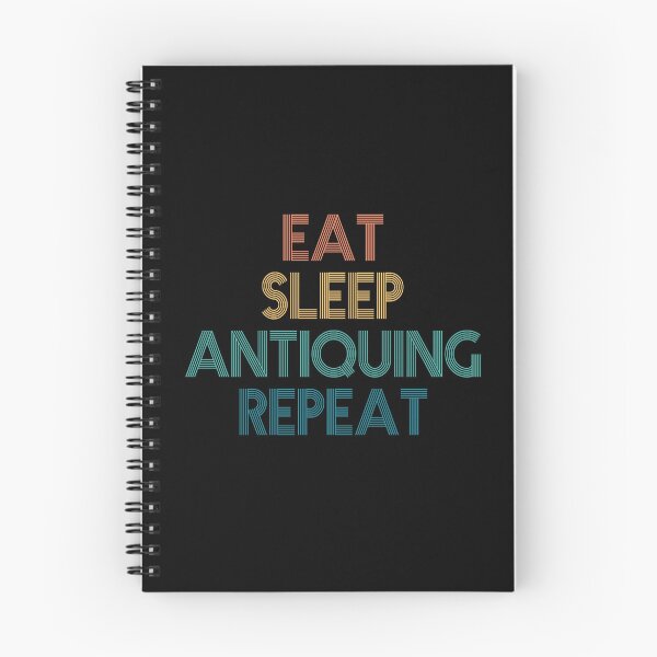 Item preview, Eat Sleep Antiquing Repeat - Gift For Antiquing Fans designed and sold by kindxinn.