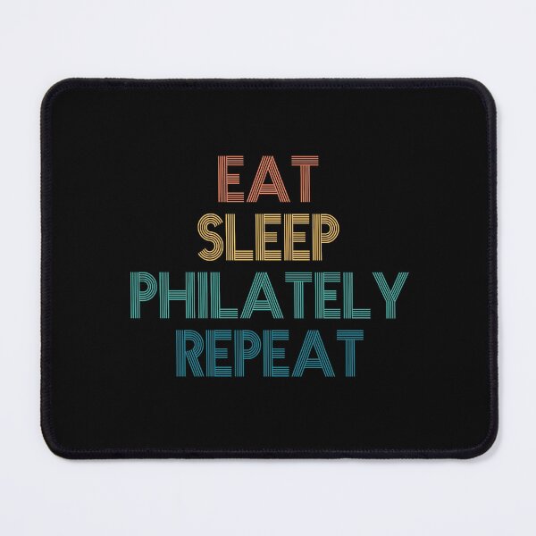 Item preview, Eat Sleep Philately Repeat - Gift For Philately Fans designed and sold by kindxinn.