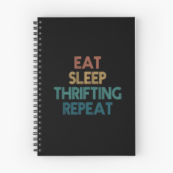 Item preview, Eat Sleep Thrifting Repeat - Gift For Thrifting Fans designed and sold by kindxinn.