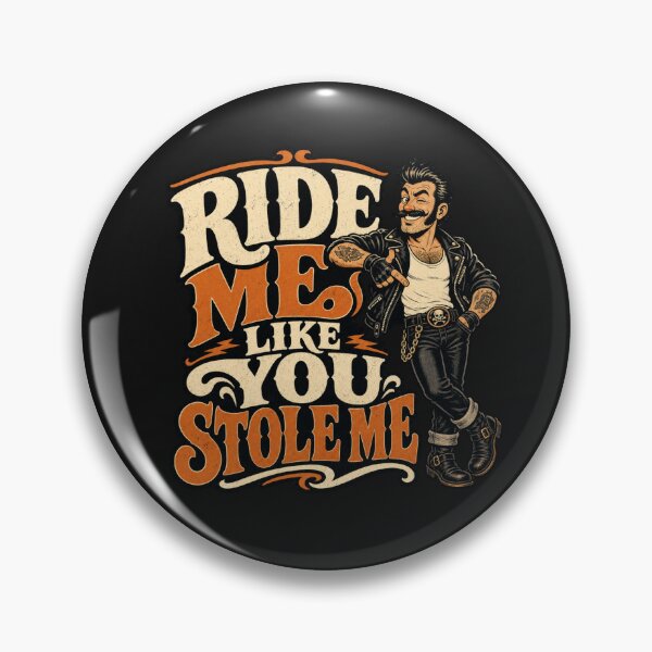 Item preview, Ride Me Like You Stole Me designed and sold by BestCoolStuff.