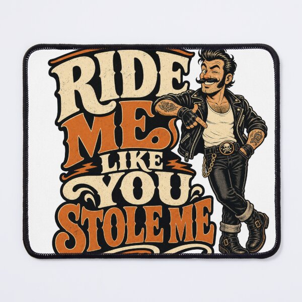 Item preview, Ride Me Like You Stole Me designed and sold by BestCoolStuff.