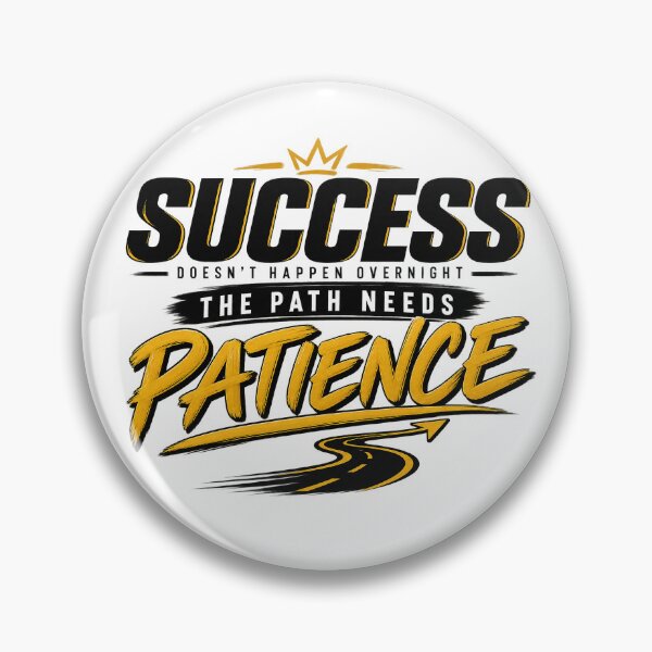 Item preview, Success Takes Patience Motivational Quote designed and sold by rahimzral.