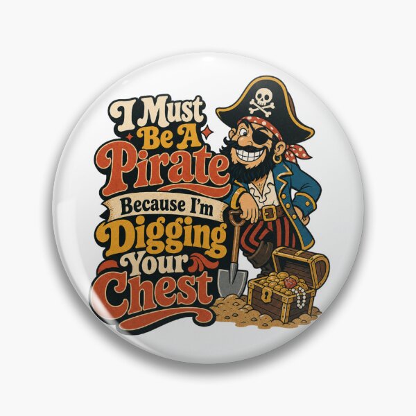 Item preview, I Must Be A Pirate ... designed and sold by BestCoolStuff.