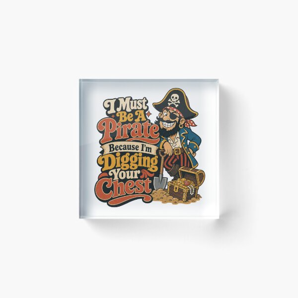 Item preview, I Must Be A Pirate ... designed and sold by BestCoolStuff.