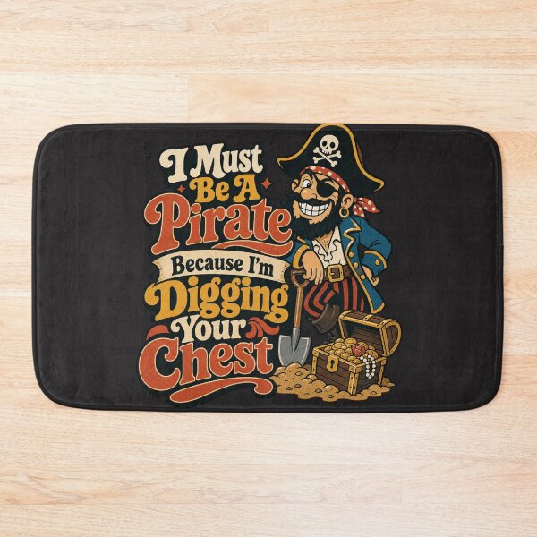 Item preview, I Must Be A Pirate ... designed and sold by BestCoolStuff.