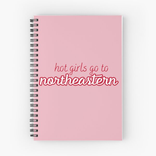 Item preview, Hot Girls Go To Northeastern designed and sold by titanic415.