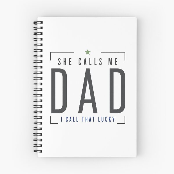 Item preview, She Calls Me Dad I Call That Lucky designed and sold by BridgeofArt.