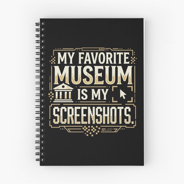 Item preview, My Favorite Museum Is My Screenshots Funny Phone Humor designed and sold by DuckOddity.