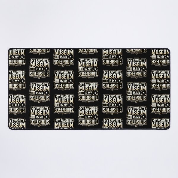 Item preview, My Favorite Museum Is My Screenshots Funny Phone Humor designed and sold by DuckOddity.