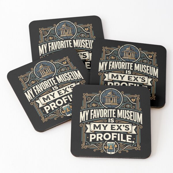 Item preview, My Favorite Museum Is My Exs Profile Funny Dating Humor designed and sold by DuckOddity.