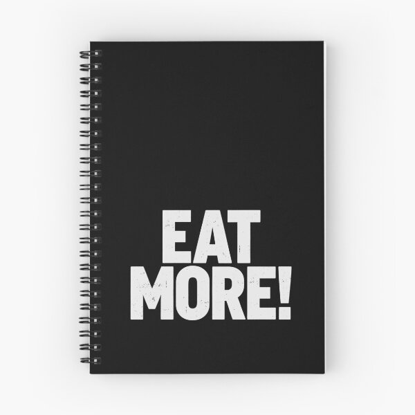 Item preview, EAT MORE! in White Grungy Letters designed and sold by StudioDestruct.