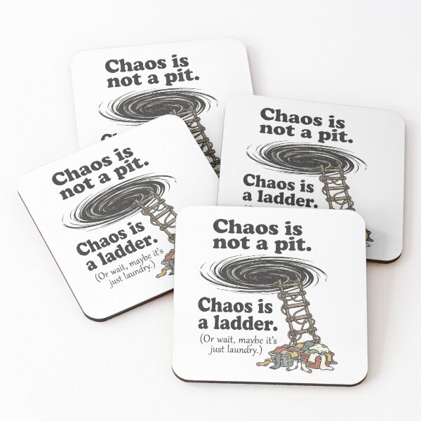 Item preview, Chaos is not a pit. Chaos is a ladder. Or wait, maybe it's just laundry designed and sold by HomesMedia.ca.