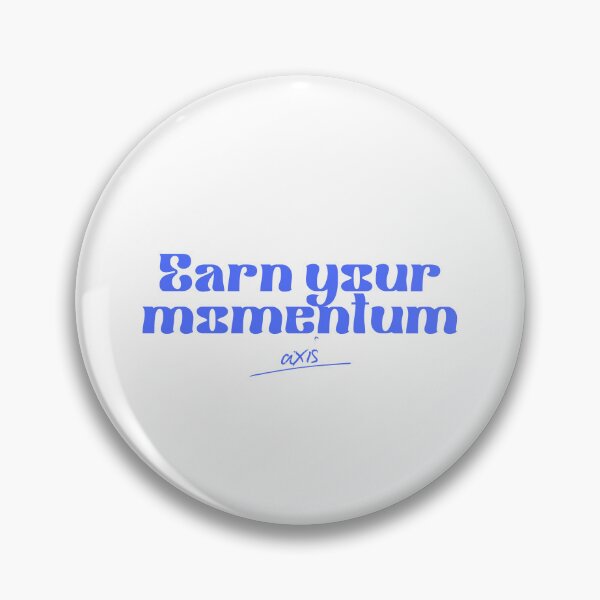 Item preview, Earn Your Momentum – Motivational Design for Traders, Entrepreneurs & Ambitious Minds designed and sold by AXIS-EQUILIBRIO.