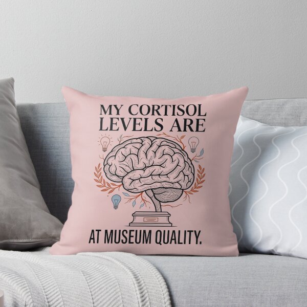 Item preview, Museum Quality Cortisol Levels Pillow designed and sold by EIPTOW.