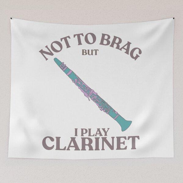 Item preview, Not to brag but I play clarinet  designed and sold by TaraPen.