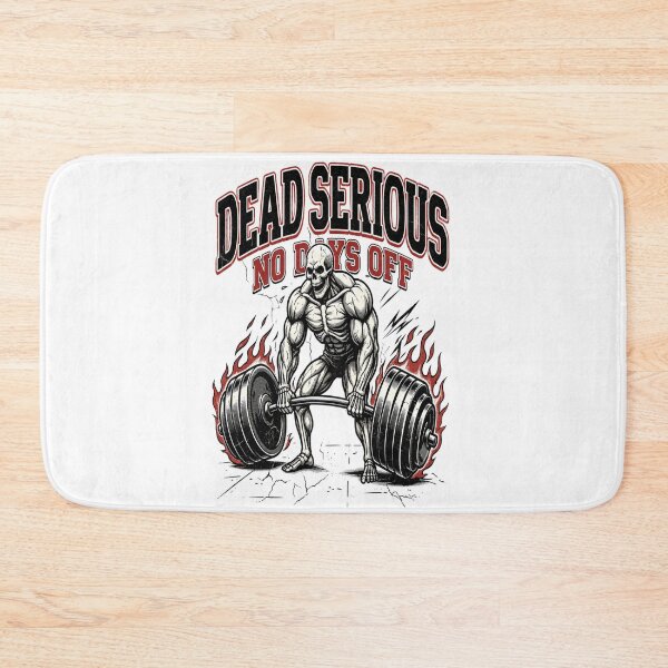 Item preview, Dead Serious – No Days Off Skeleton Deadlift Gym Graphic designed and sold by Wild-Rebel.