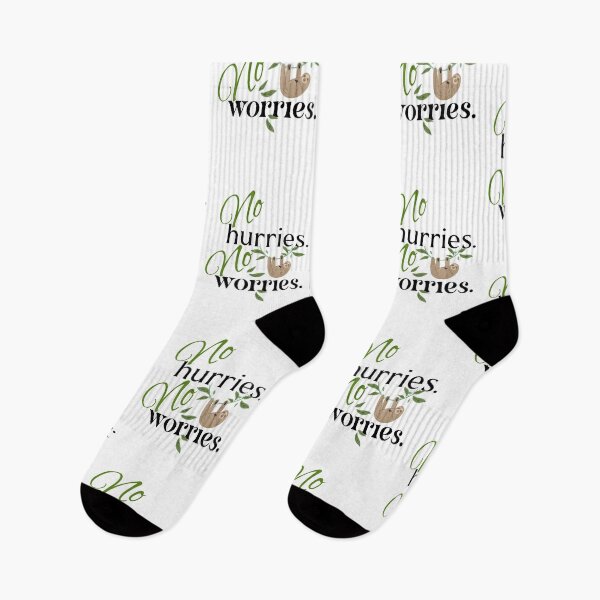 Item preview, no hurries no worries designed and sold by GiSilver.