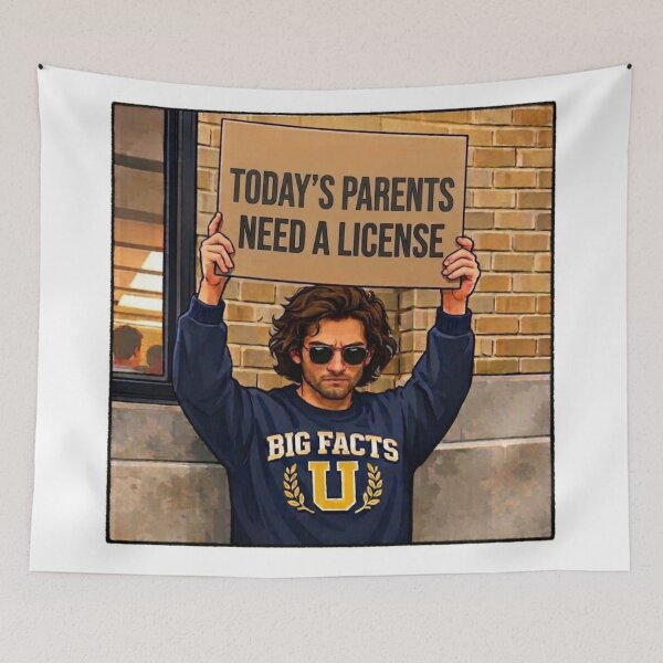Item preview, Today's Parents Need A License Funny Meme designed and sold by HAPPY'S-TEE-MART.