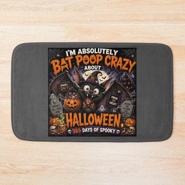 Item preview, Bat Poop Crazy About Halloween – 365 Days of Spooky designed and sold by Hornace88studio.