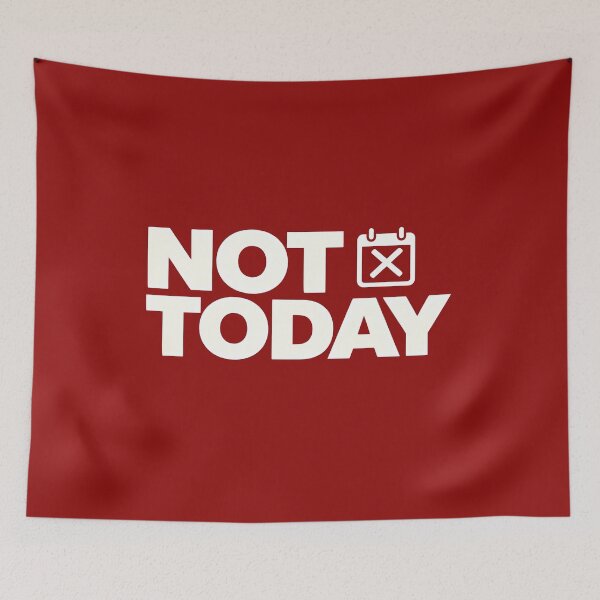 Item preview, Not Today Funny Sarcastic Minimalist Typography Design designed and sold by Spirit of Siam.