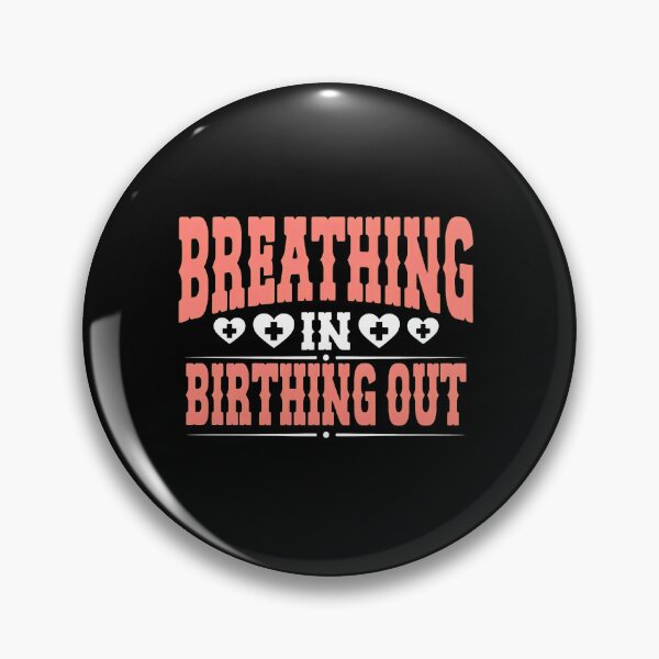 Item preview, Breathing In Birthing Out Birth Design designed and sold by ercszur.