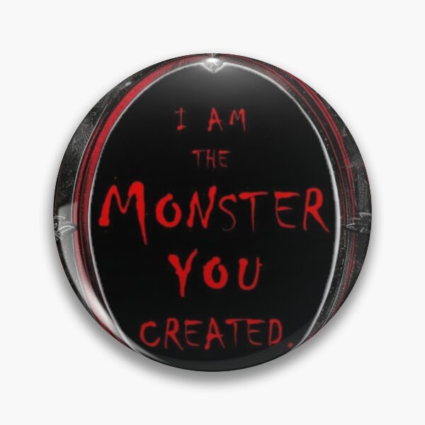 Item preview, I’m the Monster.. you created designed and sold by Killa Kays Retro Rewind.