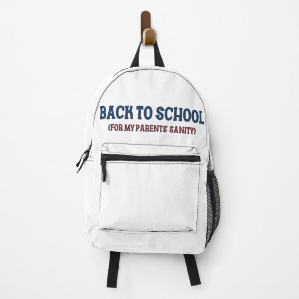 Item preview, Back To School For My Parents' Sanity designed and sold by Gkinoki.