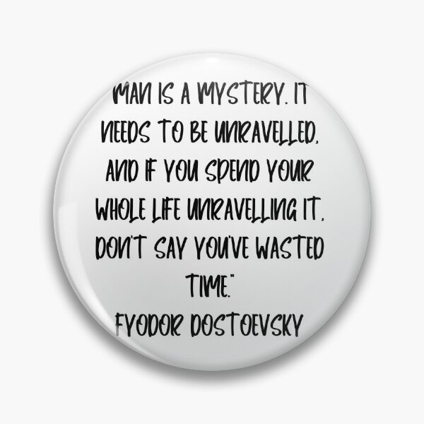 Item preview, Fyodor Dostoevsky Quotes designed and sold by 4ever-Undaunted.