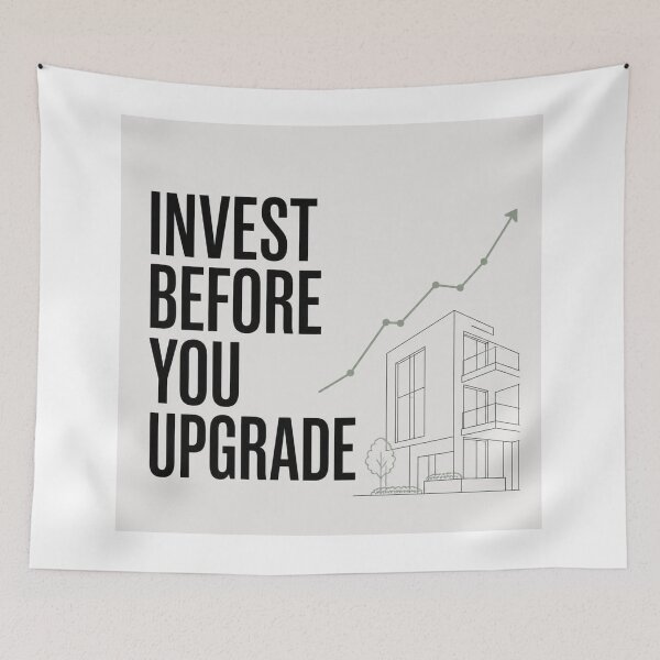 Item preview, INVEST BEFORE YOU UPGRADE — Modern Real Estate & Finance Editorial Poster designed and sold by Zaramodo.