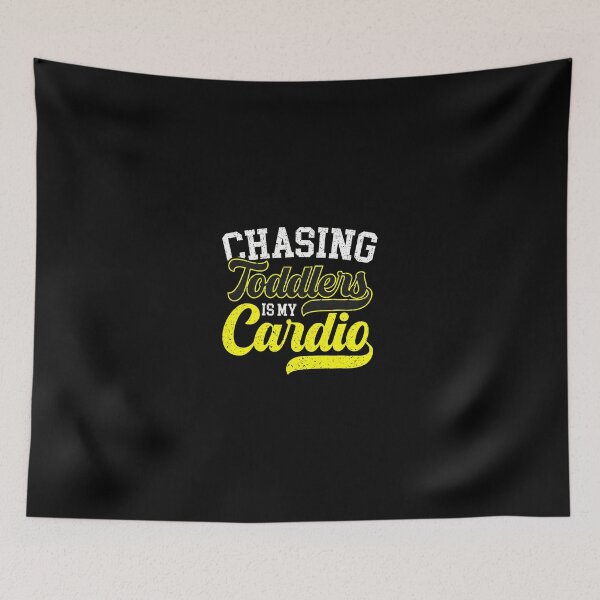 Item preview, Chasing Toddlers Is My Cardio Funny Parent Gift designed and sold by ercszur.