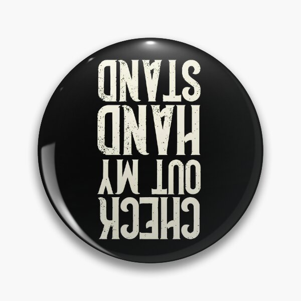 Item preview, Check Out My Hand Stand Distressed Typography Design designed and sold by ercszur.