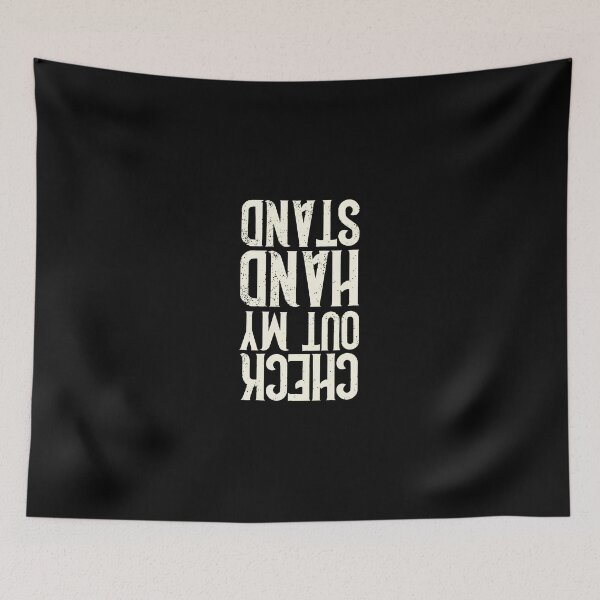 Item preview, Check Out My Hand Stand Distressed Typography Design designed and sold by ercszur.