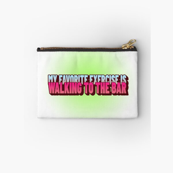 Item preview, My Favorite Exercise is walking to the bar   designed and sold by CreationsbYKz.