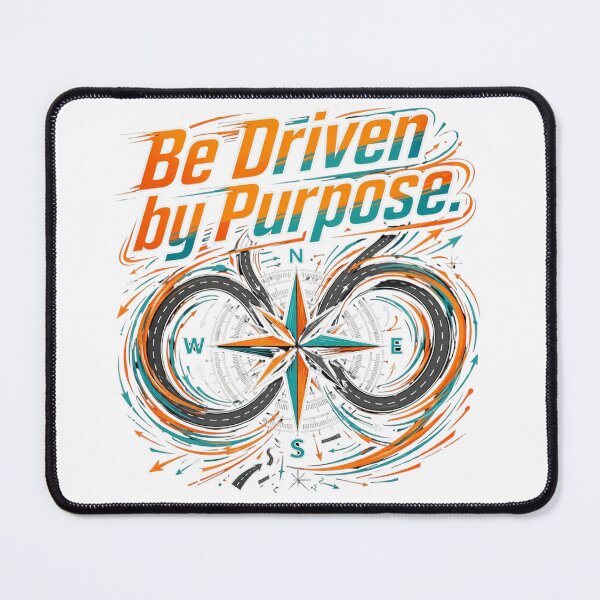 Item preview, Be Driven By Purpose designed and sold by Geordesign.