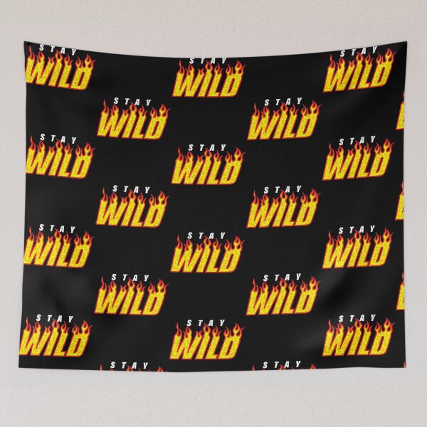 Item preview, Stay Wild Merch Ben Azelart Fire designed and sold by HeikeVoto.