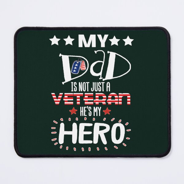 Item preview, My Dad, Not Just a Veteran designed and sold by Terrehuron.