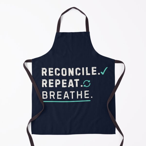 Item preview, Reconcile Repeat Breathe Accountant CPA Typography designed and sold by FCA SIR MERCH .