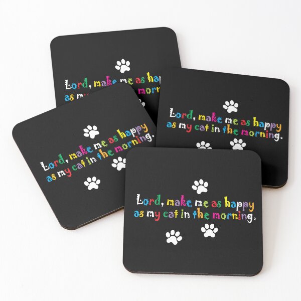 Item preview, Lord, make me as happy as my cat in the morning. designed and sold by Allen Peterson.