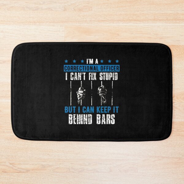 Item preview, Correctional Officer I Cant Fix Stupid Behind Bars designed and sold by ercszur.