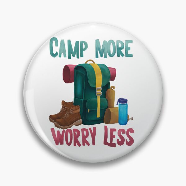 Item preview, Camp More Worry Less Camping Gear designed and sold by aponwao.