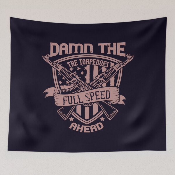Item preview, Damn the Torpedoes designed and sold by Terrehuron.