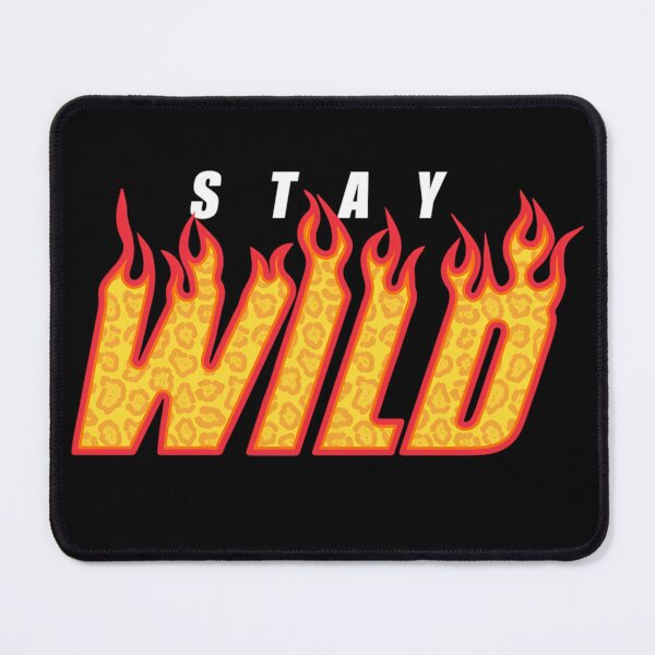 Item preview, Stay Wild Merch Ben Azelart Fire designed and sold by HeikeVoto.