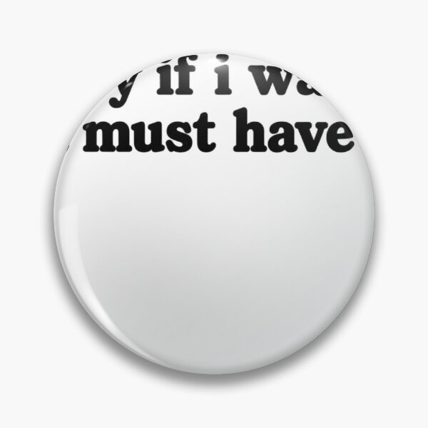 Item preview, Sorry If I Was Ever Rude to You It Must Have Been Your Fault – Sarcastic Quote Sticker designed and sold by Not Okay Supply Co..