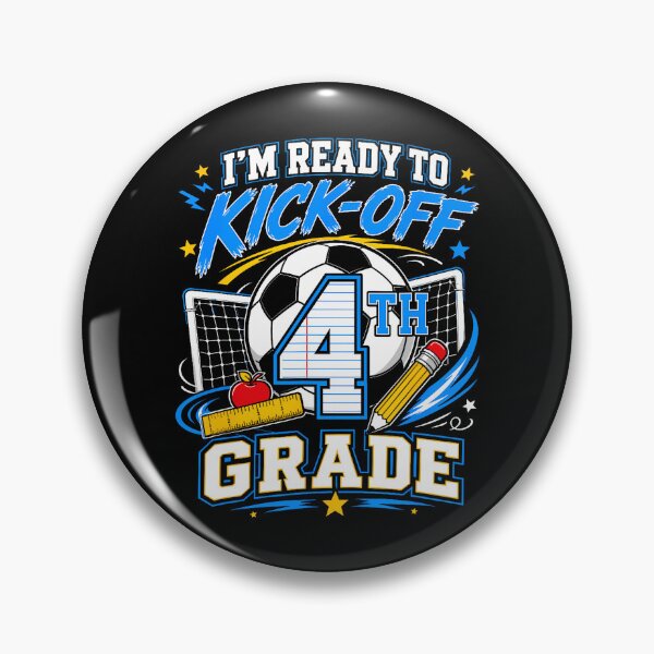Item preview, I'm Ready To Kick-off 4th Grade designed and sold by Mi-Zouhra.