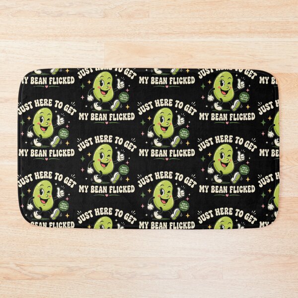 Item preview, Just Here To Get My Bean Flicked designed and sold by Glitch-Critters.