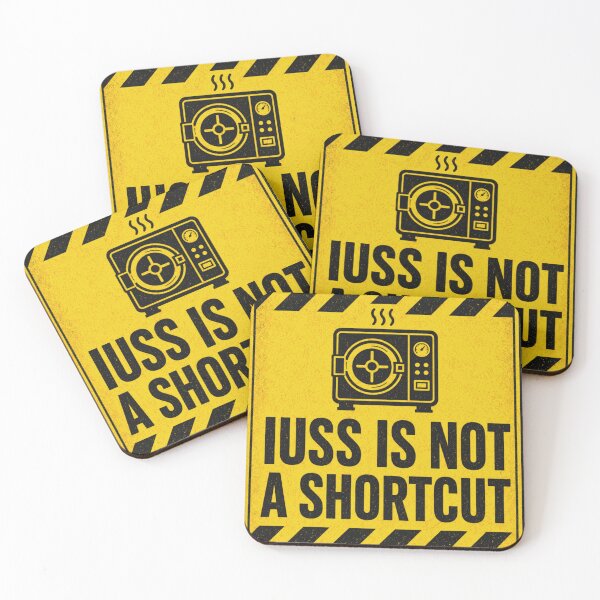 Artikelvorschau, IUSS Is Not A Shortcut Sterilgutaufbereitung Humor entworfen und verkauft von BoosterShop.