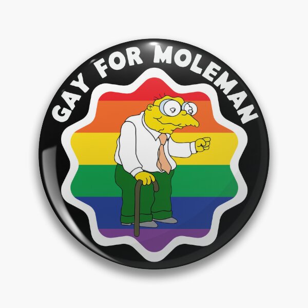 Item preview, Gay for Moleman designed and sold by UNK-Fatigues.