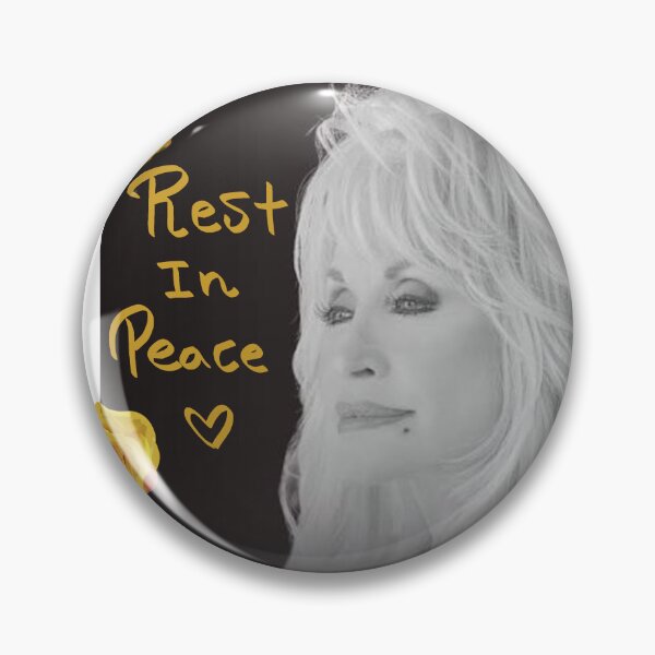 Item preview, Rest in Peace Dolly Parton designed and sold by fandomtrash97.