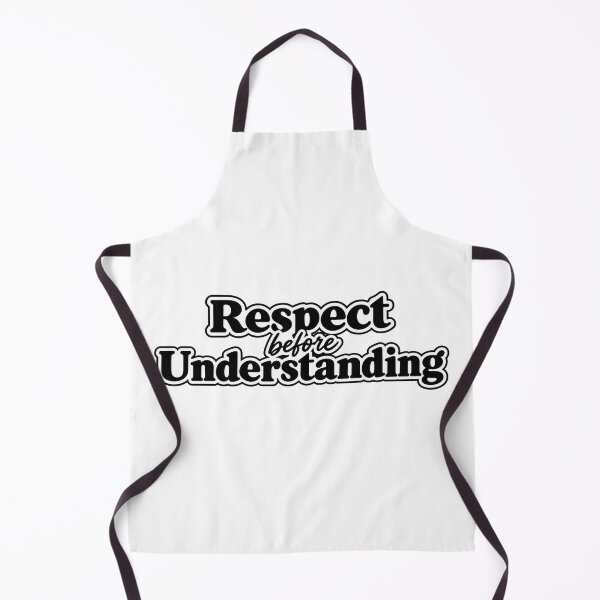 Item preview, Respect Before Understanding – Empathy & Kindness Quote designed and sold by RaulWeirdAndFun.